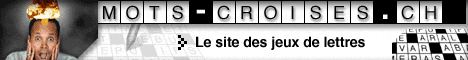 www.mots-croises.ch le site de mots croisés et autres jeux de lettres